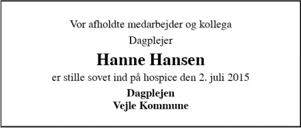 Dødsannoncen for Hanne Hansen - Vejle