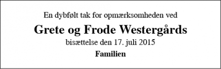 Dødsannoncen for Grete og Frode Westergård - Ganløse