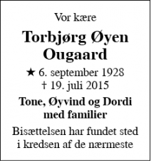 Dødsannoncen for Torbjørg Øyen Ougaard - 3650 Ølstykke