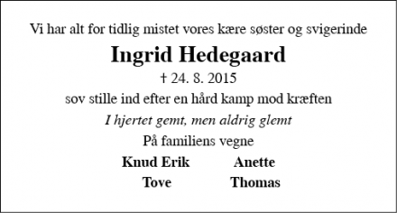 Dødsannoncen for Ingrid Hedegaard - Valby