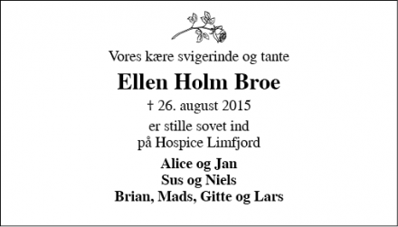 Dødsannoncen for Ellen Holm Broe - Viborg