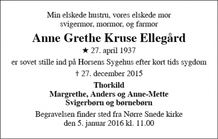 Dødsannoncen for Anne Grethe Kruse Ellegård - Nr. Snede