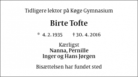 Dødsannoncen for Birte Tofte - Strøby Egede, 4600 Køge