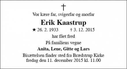 Dødsannoncen for Erik Kaastrup - Brædstrup