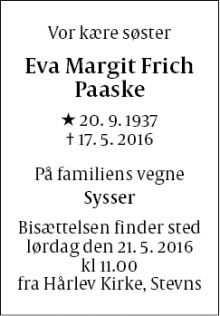 Dødsannoncen for Eva Margit Frich Paaske - Hårlev