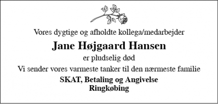 Dødsannoncen for Jane Højgaard Hansen - Struer