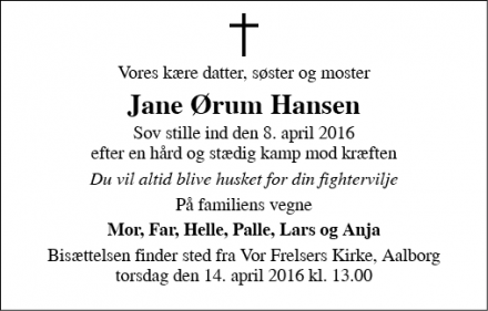 Dødsannoncen for Jane Ørum Hansen - Ålborg