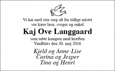 Dødsannoncen for Kaj Ove Langgaard - Vindblæs