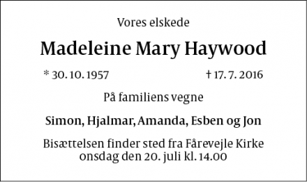 Dødsannoncen for Madeleine Mary Haywood - Fårevejle/København