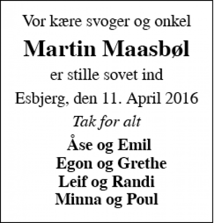 Dødsannoncen for Martin Maasbøl - Esbjerg