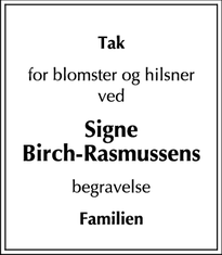 Taksigelsen for Signe
Birch-Rasmussens - Gentofte