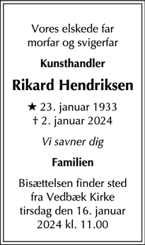 Dødsannoncen for Rikard Hendriksen - Vedbæk