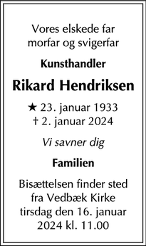 Dødsannoncen for Rikard Hendriksen - Vedbæk