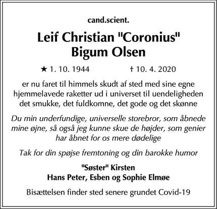 Dødsannoncen for Leif Christian "Coronius"
Bigum Olsen - København