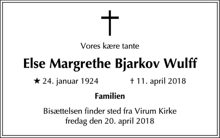Dødsannoncen for Else Margrethe Bjarkov Wulff - Virum
