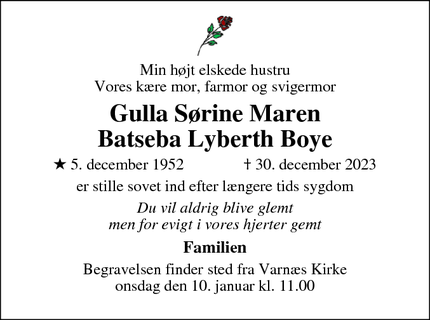 Dødsannoncen for Gulla Sørine Maren
Batseba Lyberth Boye - Egernsund