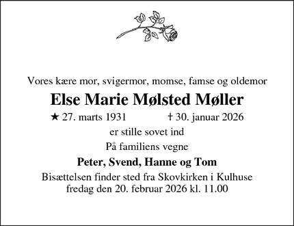 Dødsannoncen for  Else Marie M&oslash;lsted M&oslash;ller - Kulhuse