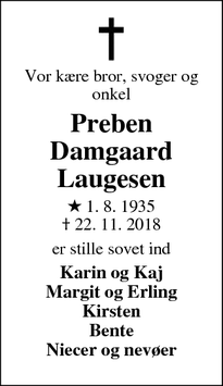 Dødsannoncen for Preben
Damgaard
Laugesen - Bækmarksbro