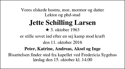 Dødsannoncen for Jette Schilling Larsen - Skærbæk, Fredericia, Danmark