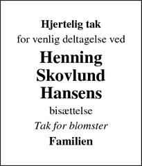 Taksigelsen for Henning
Skovlund
Hansens - Nørre Broby