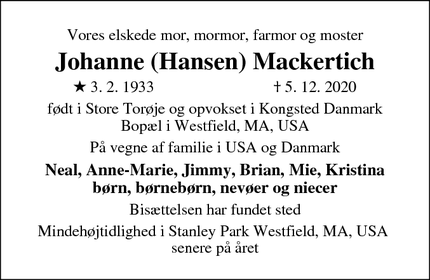 Dødsannoncen for Johanne (Hansen) Mackertich - Westfield. Ma. USA