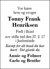 Dødsannoncen for Tonny Frank 
Henriksen - Juelsminde