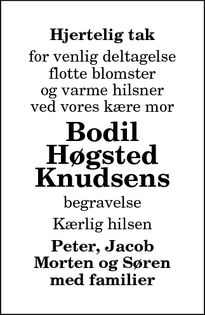 Taksigelsen for Bodil
Høgsted
Knudsens - Bindslev