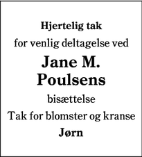Taksigelsen for Jane M.
Poulsens  - 6100  haderslev