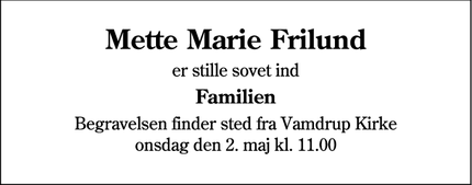 Dødsannoncen for Mette Marie Frilund - Vamdrup