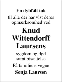 Taksigelsen for Knud
Wittendorff
Laursens - Kolding