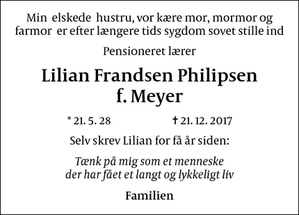 Dødsannoncen for  Lilian Frandsen Philipsen
f. Meyer - Frederiksberg