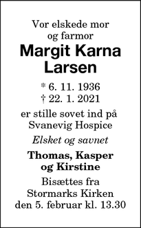 Dødsannoncen for Margit Karna
Larsen - Nakskov