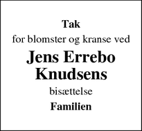 Taksigelsen for Jens Errebo
Knudsens - støvring