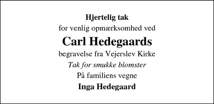 Taksigelsen for Carl Hedegaards - Vejerslev