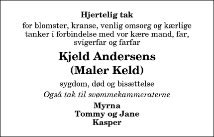 Dødsannoncen for Kjeld Andersens
(Maler Keld) - Vrå