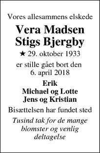 Dødsannoncen for Vera Madsen
Stigs Bjergby  - Stigs Bjergby