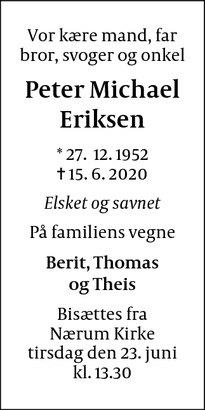 Dødsannoncen for Peter Michael
Eriksen - Nærum