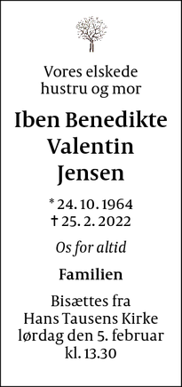 Dødsannoncen for Iben Benedikte
Valentin Jensen - København