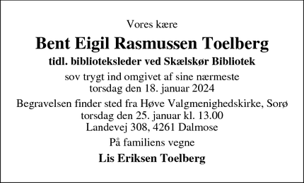 Dødsannoncen for Bent Eigil Rasmussen Toelberg - SKÆLSKØR