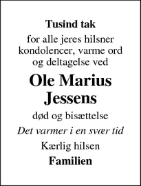 Taksigelsen for Ole Marius
Jessen - Ribe