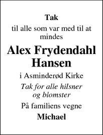 Taksigelsen for Alex Frydendahl
Hansen - Fredensborg