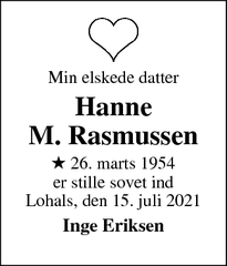 Dødsannoncen for Hanne
M. Rasmussen - Svendborg