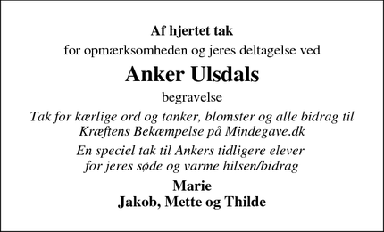 Taksigelsen for Anker Ulsdals - Vejen