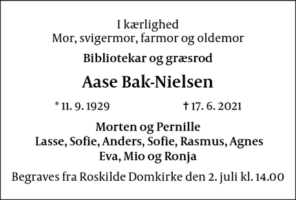 Dødsannoncen for Aase Bak-Nielsen - Roskilde