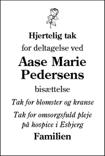 Taksigelsen for Aase Marie
Pedersens - Hadsten