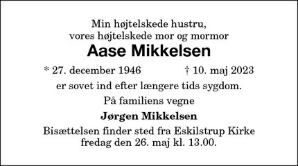 Dødsannoncen for Aase Mikkelsen - 4863 Eskilstrup