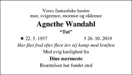 Dødsannoncen for Agnethe Wandahl
“Tut” - Rødovre