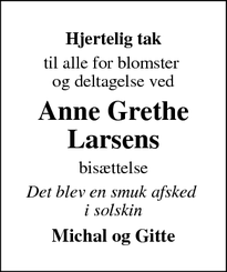 Taksigelsen for Anne Grethe
Larsens - Vojens