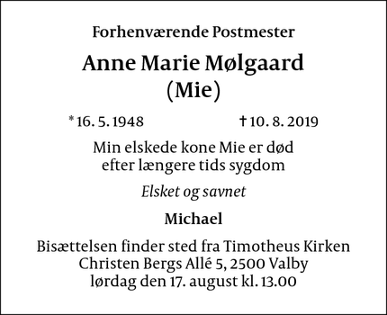 Dødsannoncen for Anne Marie Mølgaard
(Mie) - Valby