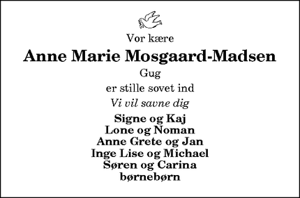 Dødsannoncen for Anne Marie Mosgaard-Madsen - Aalborg